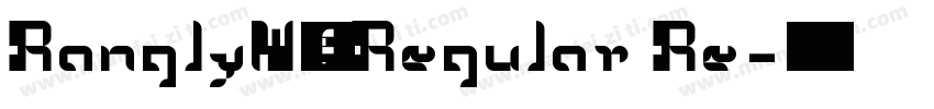 RanglyW05-Regular Re字体转换